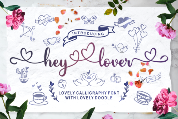 Hey Lover: The Script Font That Brings Romance to Your Designs