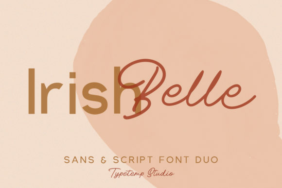 Irish Belle: A Duo Font for Every Creative Vision