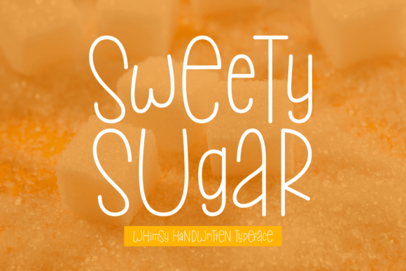 Sweety Sugar: The Script Font That's Both Quirky and Minimal